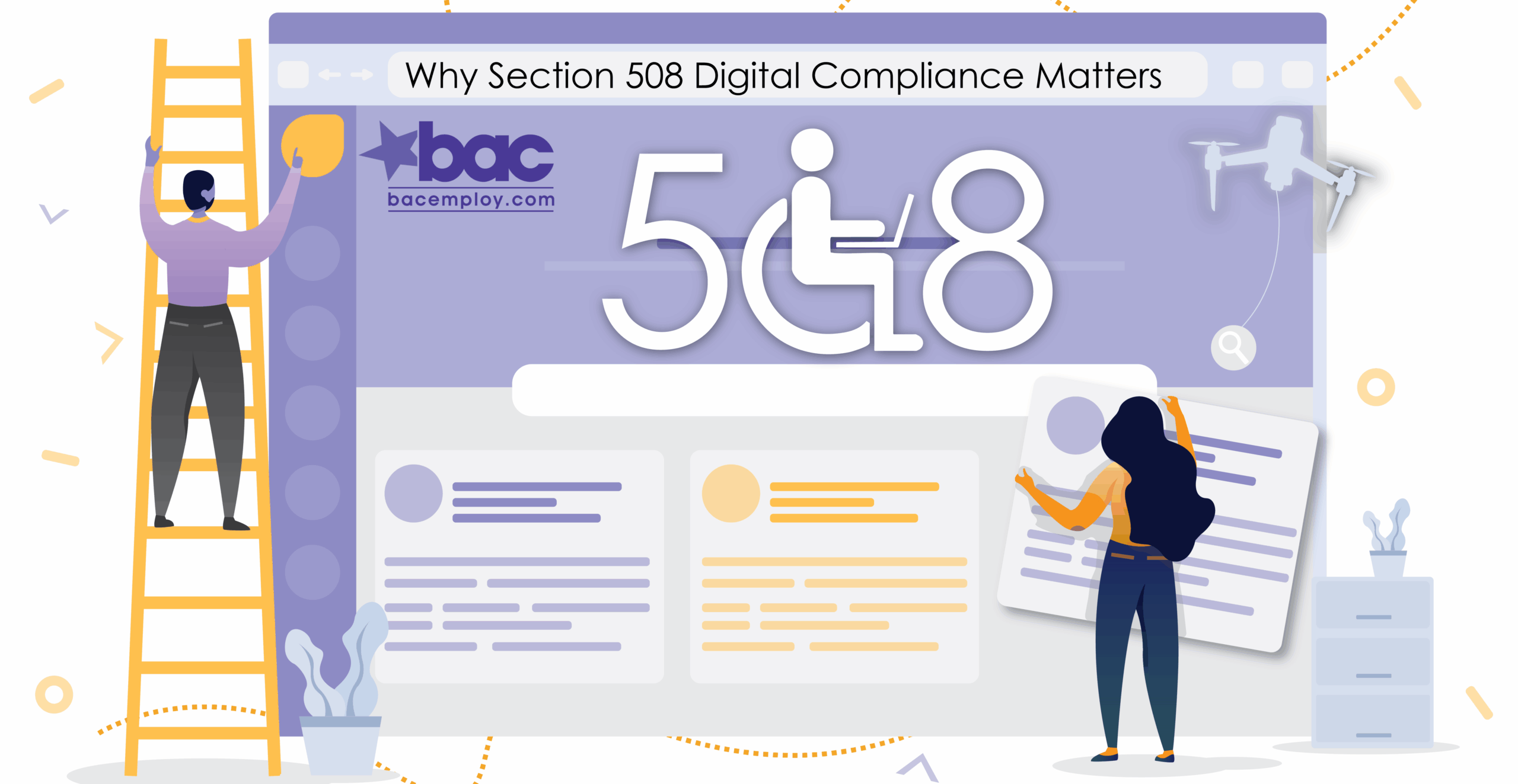 508 Graphic Header Graphic showing the building of a website with the words Why Digital 508 Compliance Mattes