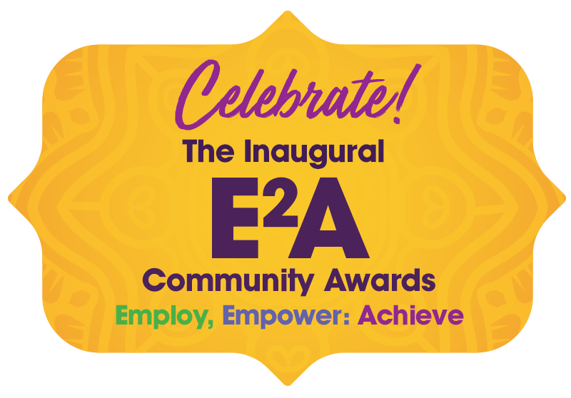 New E2A Awards Recognize Business Community